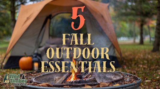 5 Fall Outdoor Essentials — Soap Edition