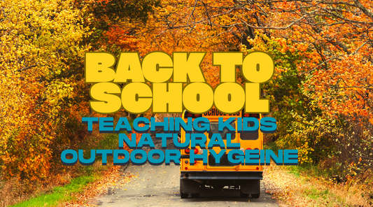 Back-to-School Season: Teaching Kids Natural Outdoor Hygiene