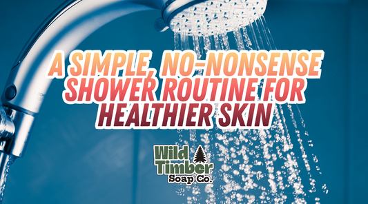 A Simple, No-Nonsense Shower Routine for Healthier Skin