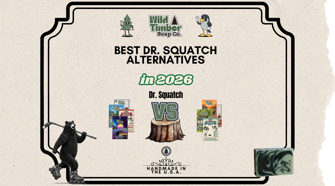 Dr. Squatch Alternatives in 2026: The Wild Timber Lineup