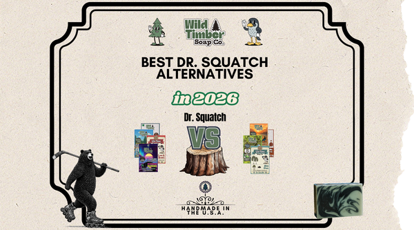Dr. Squatch Alternatives in 2026: The Wild Timber Lineup