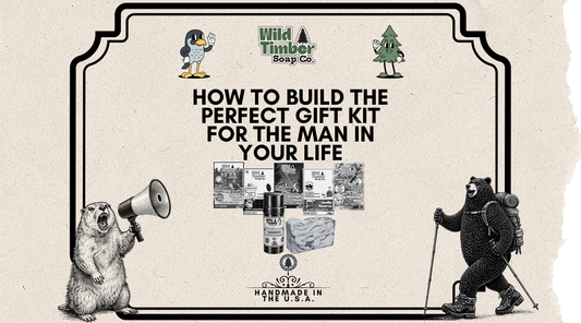 How to Build the Perfect Gift Kit for the Man in Your Life