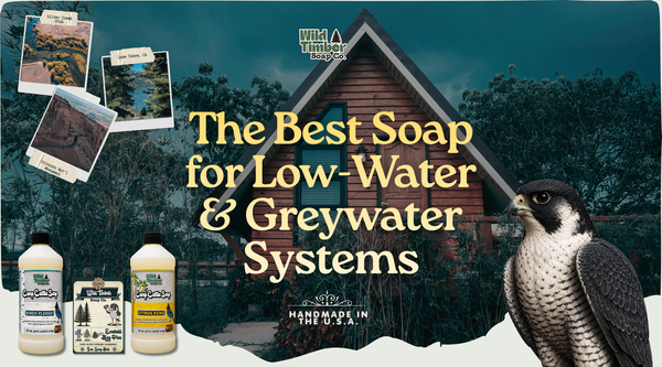 The Best Soap for Low-Water and Greywater Systems