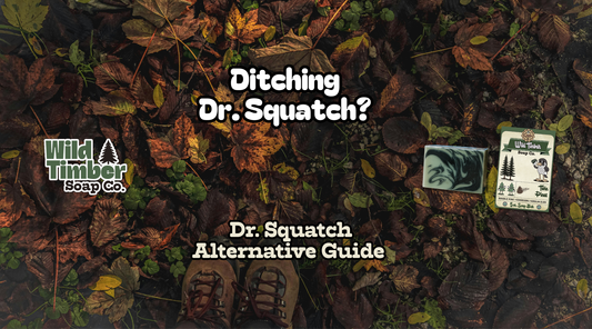 What to Look for in a Dr. Squatch Alternative in 2026