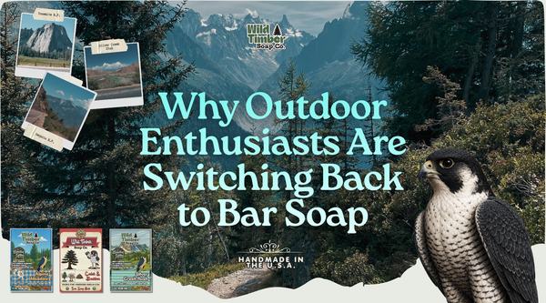 Why Outdoor Enthusiasts Are Switching Back to Bar Soap
